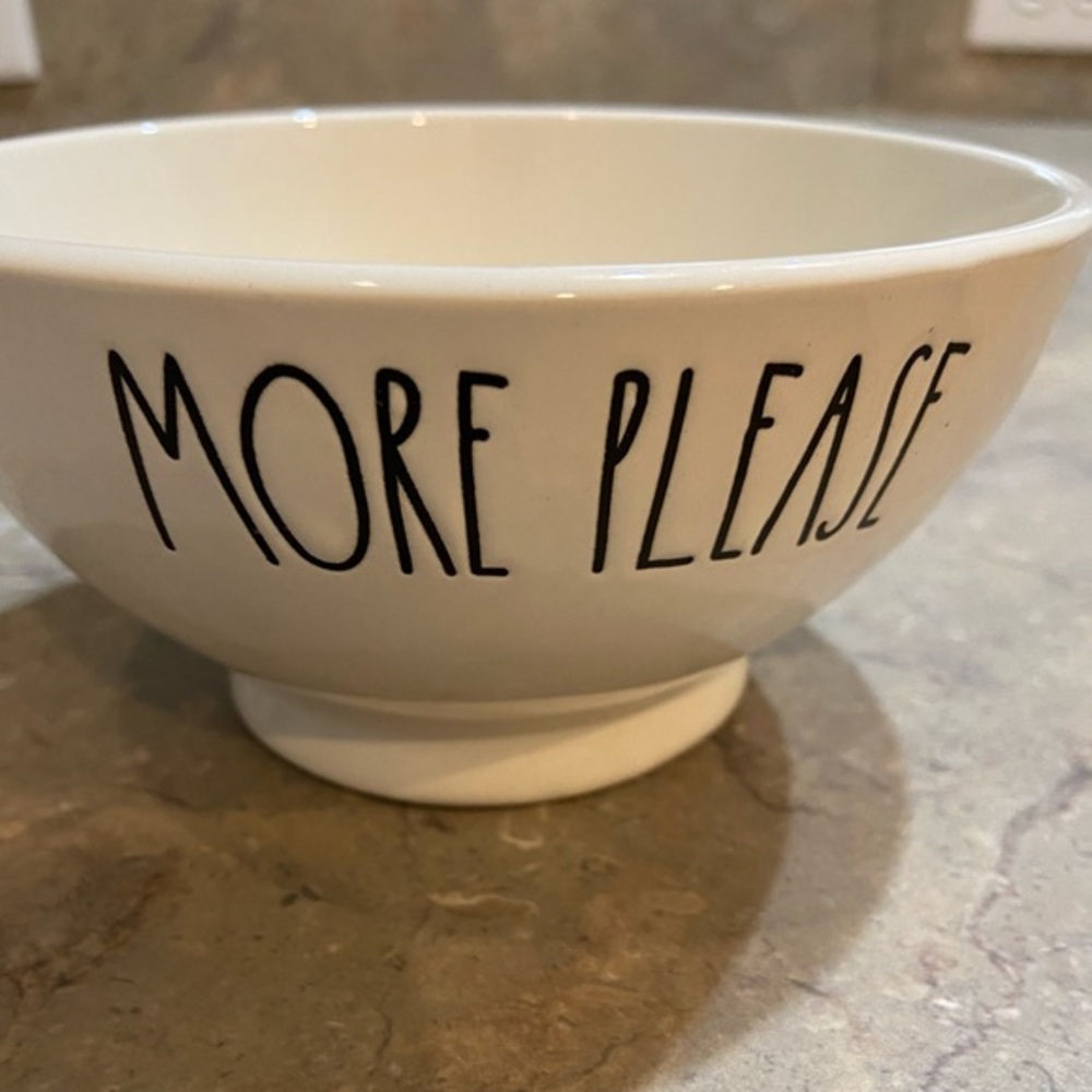Rae Dunn More Please White bowel